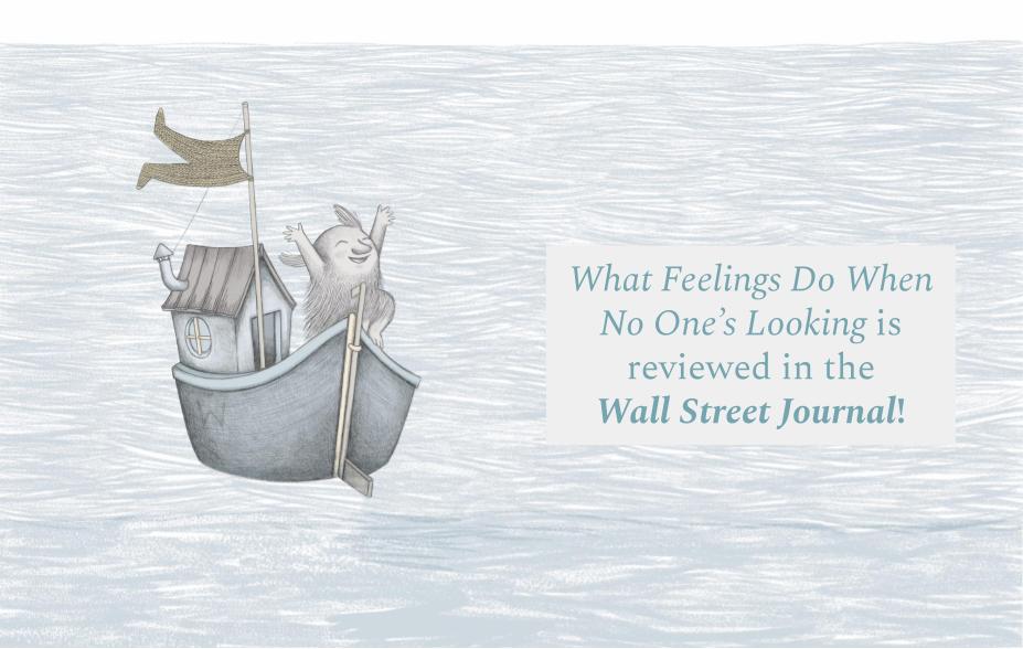 What Feelings Do reviewed by Meghan Cox Gurdon in WSJ